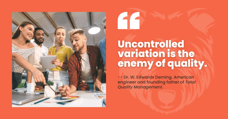 uncontrolled variation is the enemy of quality quote inside image