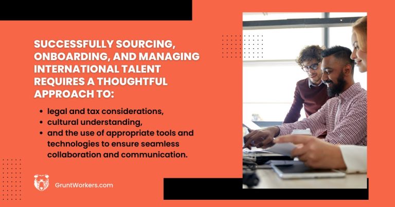 Successfully sourcing, onboarding, and managing international talent requires a thoughtful approach quote inside image