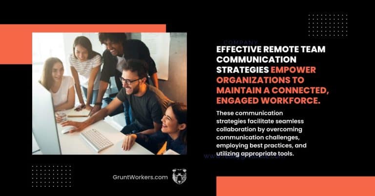 Effective remote team communication strategies empower organizations to maintain a connected, engaged workforce quote inside image