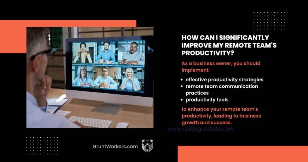 How can I significantly improve my remote team's productivity quote inside image